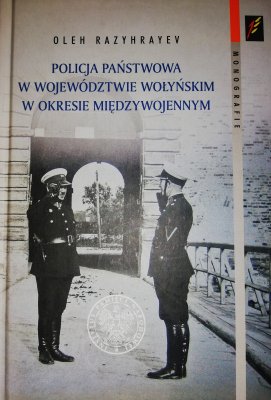 Policja państwowa w województwie wołyńskim w o