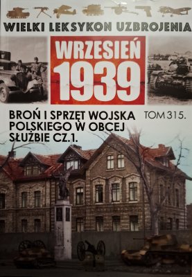 WLU tom 315 Broń i sprzęt Wojska Polskiego w obc