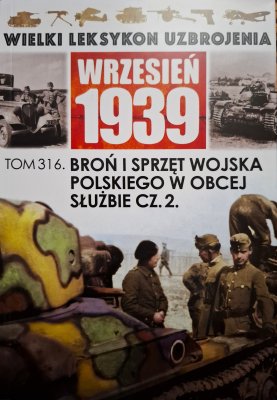 WLU tom 316 Broń i sprzęt Wojska Polskiego w obc