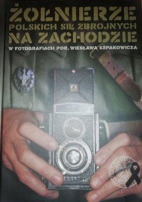 Żołnierze Polskich Sił Zbrojnych na Zachodzie w