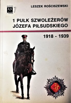 1 Pułk Szwoleżerów Józefa Piłsudskiego 1918-1