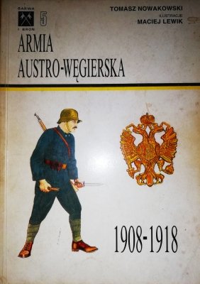 Barwa i broń - Armia Austro-Węgierska