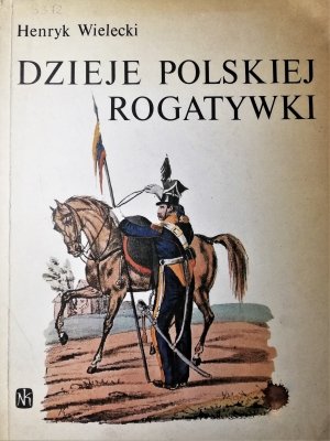 Dzieje polskiej rogatywki