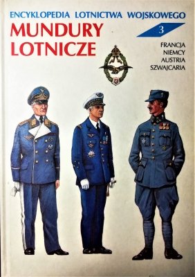 Encyklopedia lotnictwa wojskowego - Mundury lotnic