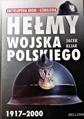 Hełmy Wojska Polskiego 1917-2000