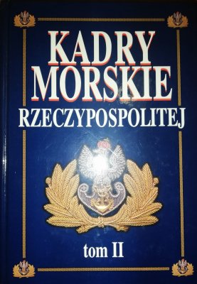 Kadry Morskie Rzeczypospolitej tom II