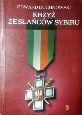 Krzyż Zesłańców Sybiru