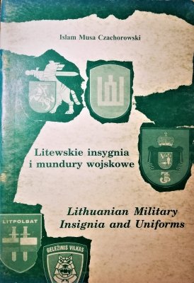 Litewskie insygnia i mundury wojskowe