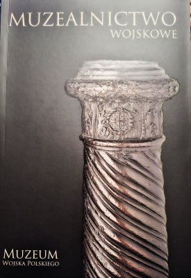 Muzealnictwo wojskowe tom 11