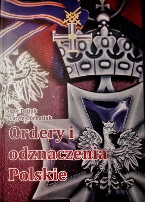 Ordery i odznaczenia Polskie