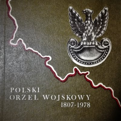 Polski orzeł wojskowy 1807-1978