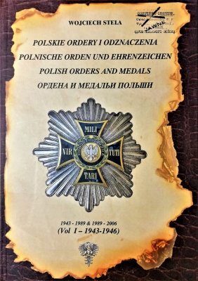 Polskie ordery i odznaczenia Vol. I (1943-1946)