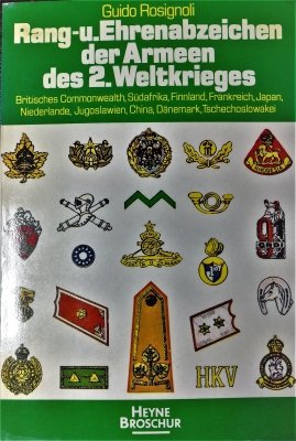 Rang-u. Ehrenabzeichen der Armeen des 2. Weltkrieg