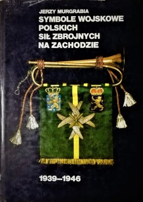 Symbole wojskowe Polskich Sił Zbrojnych na Zachod