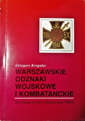 Warszawskie odznaki wojskowe i kombatanckie