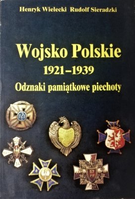 Wojsko Polskie 1921-1939 Odznaki pamiątkowe piech