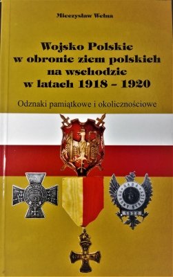 Wojsko Polskie w obronie ziem polskich na wschodzi