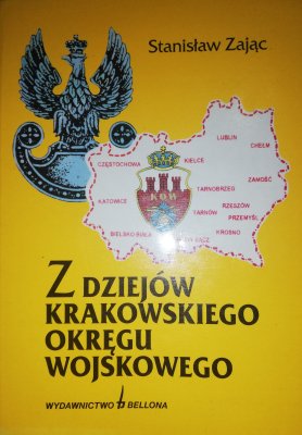 Z dziejów Krakowskiego Okręgu Wojskowego