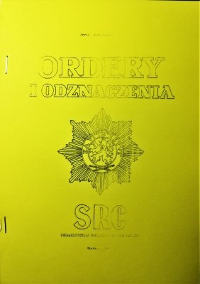 Ordery i odznaczenia SRC