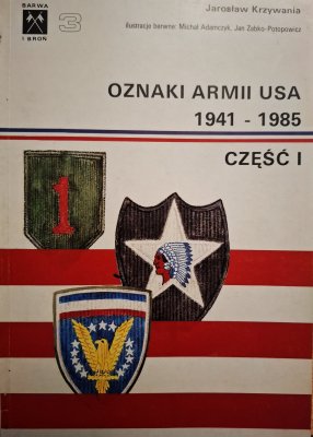 Oznaki armii USA 1941-1985 część I