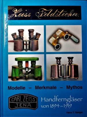 Zeiss Feldstecher Modelle - Merkmale - Mythos - Ha