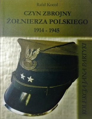 Czyn żołnierza polskiego 1914-1945 - kolekcja Ja