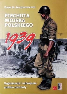Piechota Wojska Polskiego 1939