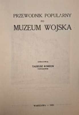 Przewodnik popularny po Muzeum Wojska