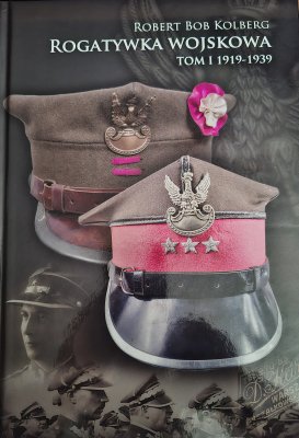 Rogatywka wojskowa tom I 1919-1939