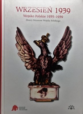 Wrzesień 1939 Wojsko Polskie 1935-1939
