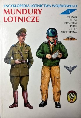 Encyklopedia lotnictwa wojskowego - Mundury lotnic