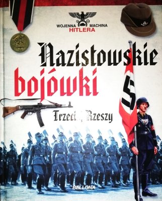 Nazistowskie bojówki Trzeciej Rzeszy