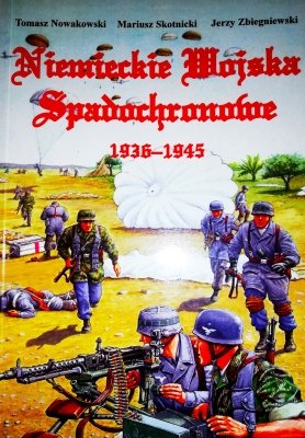Niemieckie wojska spadochronowe 1936-1945