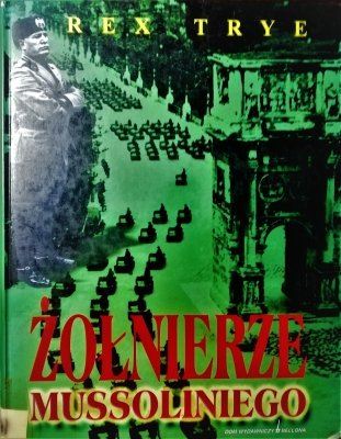 Żołnierze Mussoliniego